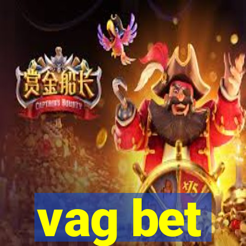 vag bet